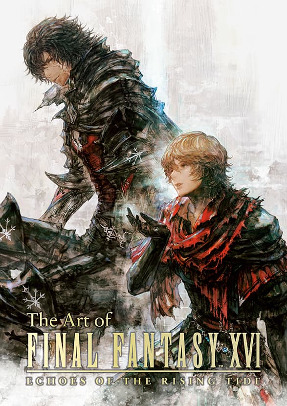 【オフィシャルショップ限定】The Art of FINAL FANTASY XVI Echoes of the Rising Tide　英語版 | スクウェア・エニックス e-STORE